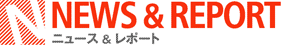 NEWS & REPORT
